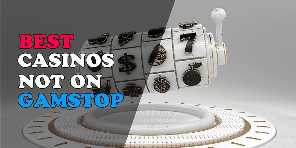 Discover Top Casino Sites Not on Gamstop -1809532060