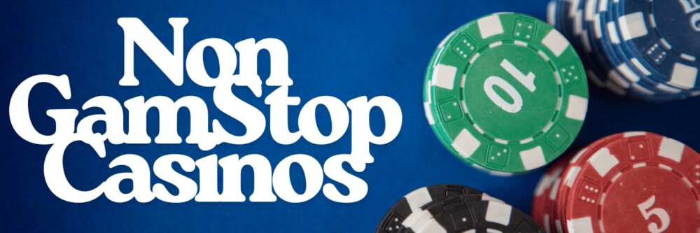 Discovering Casinos Not Registered on Gamstop 1955420736 Discovering Casinos Not Registered on Gamstop 1955420736