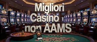 I migliori siti casino senza AAMS gioca in sicurezza e divertimento