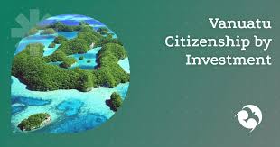 Vanuatu Citizenship by Investment Your Gateway to Paradise